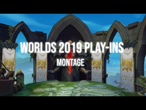 Worlds 2019 Play-Ins Montage