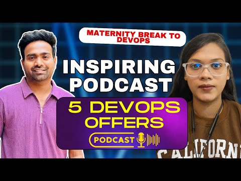 Maternity Break to 5 DevOps Job Offers | Inspiring Journey of Shravani Gajul