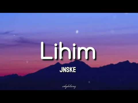 Lihim - Jnske (lyrics)