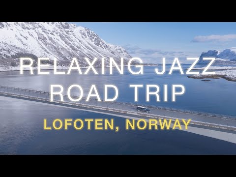 Jazz Music Relaxing | Lofoten Norway Road Trip | shot on gopro hero 12