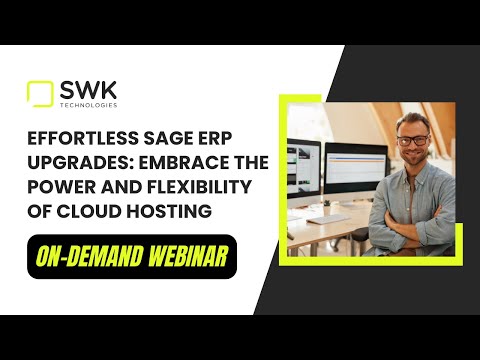 Effortless Sage ERP Upgrades: Embrace the Power and Flexibility of Cloud Hosting