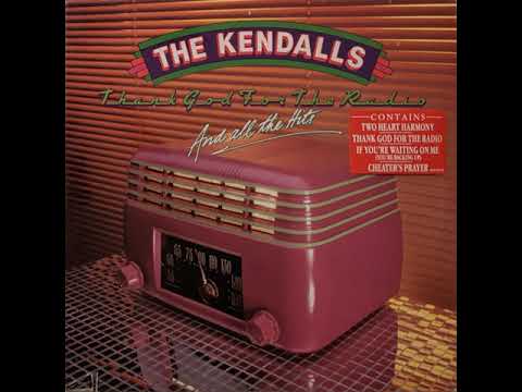 The Kendalls - Thank God For the Radio... And All The Hits (LP, 1985)