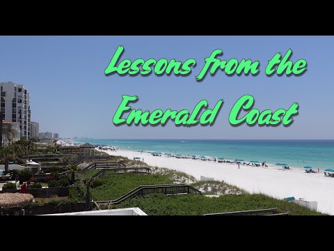 Lessons from the Emerald Coast