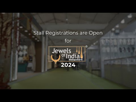 Jewels of India 2024 | Open for Exhibitor Registration ✨