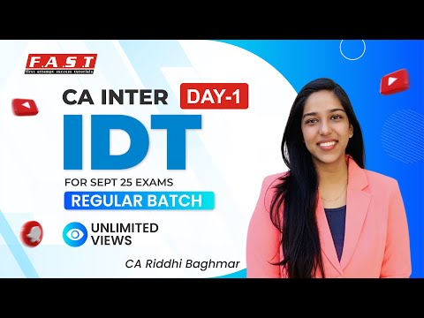 CA Inter IDT LIVE Batch by CA Riddhi Baghmar