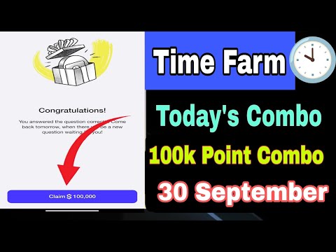 Time Farm 30 September Combo 🤯✅।টাইম ফার্ম আজকের কম্বো কি 30 সেপ্টেম্বর কিভাবে করবেন দেখুন✅#Timefarm