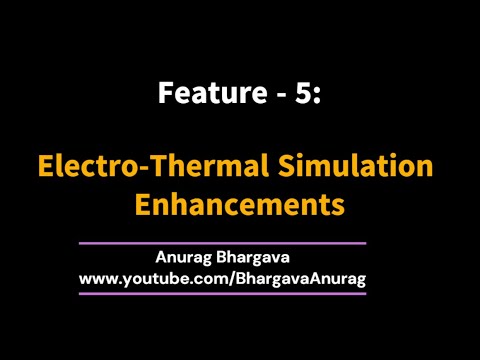 ADS2023 Top10 - Feature 5: Electro-Thermal Simulation Enhancements