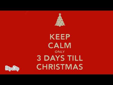 3 days until christmas