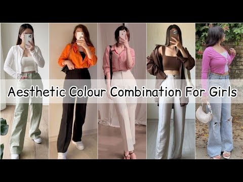 Best outfit colour combination for girls/Dress colour combination/Aesthetic colour combination girls