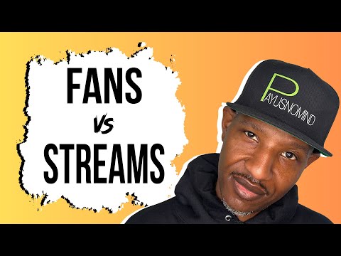 Marketing Music for Fans vs Streams