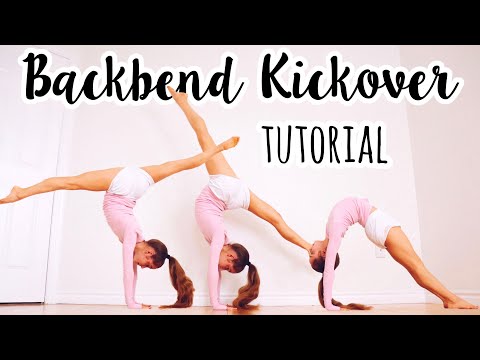 How to do a Backbend Kickover