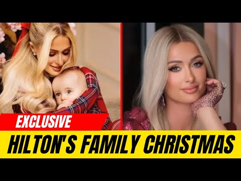 Paris Hilton shares rare insight into Christmas with family