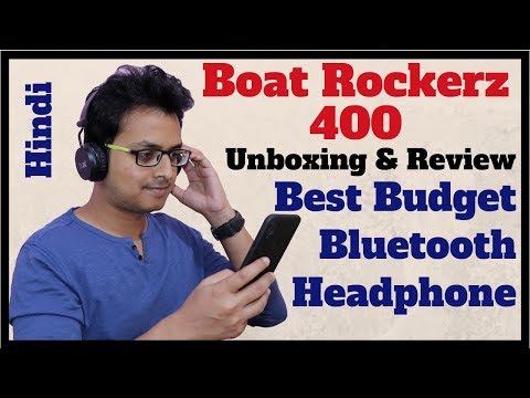 Boat Rockerz 400 Unboxing & Review [ Hindi ] - Best Budget Bluetooth Headphone - TechToTech