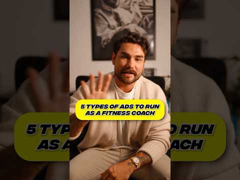 5 types of ads you need to be running as a fitness coach