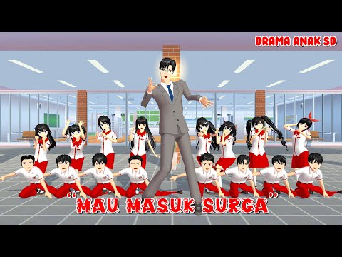 Drama Lucu Anak SD - Mau Masuk Surga 😍 #sakuraschoolsimulator #dramasakuraschoolsimulator #cerpen