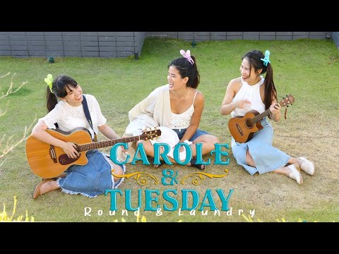 Round & Laundry ( Carole and Tuesday ) - Cover by JAZZINN