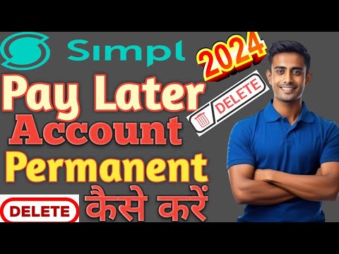 Sipmlpe Later Loan  Account Permanent Delete Kaise Kare// How to delete Simpl pe Later Account