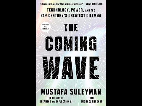 The Coming Wave