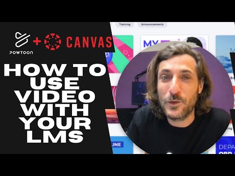 How to Use Video with Your LMS | Powtoon's Canvas LMS Integration