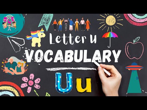 Words That Start with Letter U for Kids Basic Vocabulary | Educational Video for Kids