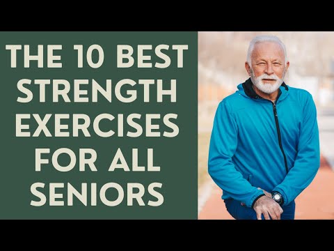 Seniors: The 10 BEST Strength Exercises!