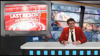 LAST RESORT WITH STAN || 2025 INs and OUTs, X Games Street, Park City Strike & More