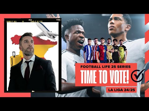 [TTB] FOOTBALL LIFE 25 - FLYING TO SPAIN FOLKS ✈️ - PLACE YOUR VOTES ON THE NEXT SERIES!