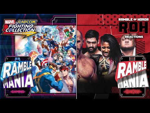 Ramblemania Gaming - MARVEL vs. CAPCOM Fighting Collection: Aracade Classics/Ramble Of Honor