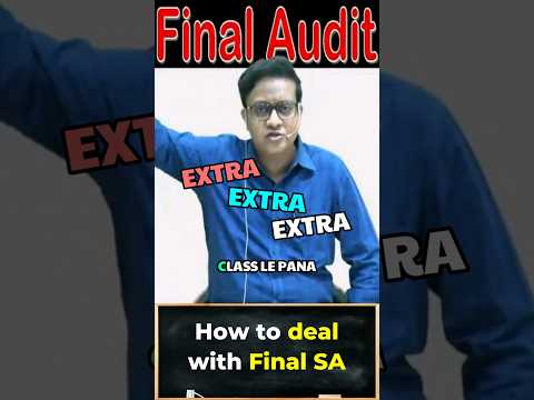 How to deal with CA Final Standards on Auditing