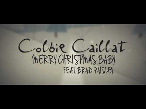 Colbie Caillat - Merry Christmas Baby ft. Brad Paisley (Lyric Video)