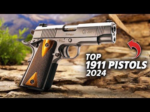 10 Best 1911 Pistols 2024 - OMG, You Won’t Believe No. 1! 🤯🤯🤯