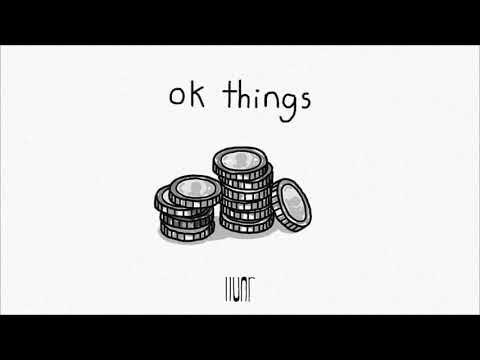 llunr - Ok Things