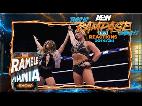 This Is RAMPAGE Baby!!! (10/4/24) AEW Rampage Live Reactions