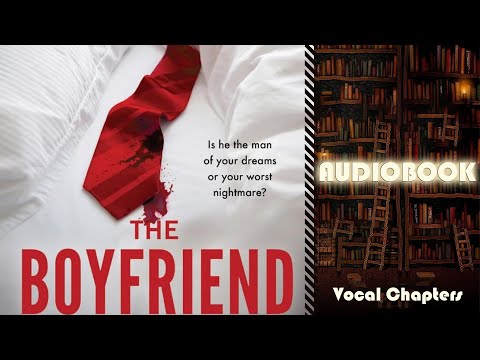 The Boyfriend by Freida McFadden Audiobook | Part 7 |