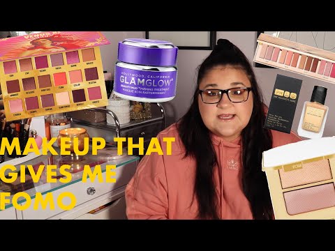 Makeup That Gives Me FOMO! *being jealous for 18 minutes*