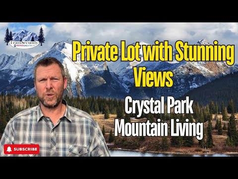 Crystal Park Mountain Living | Private Lot with Stunning Views | Colorado Real Estate