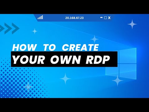 [Never Seen Before 🔏] How to Create Your Own RDP From Start To Finish