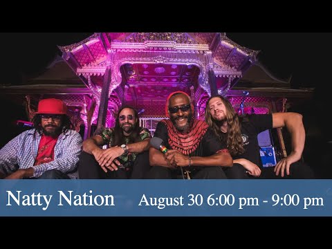 Live at the Lakefront:  August 30, 2023-  Natty Nation