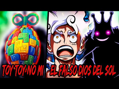 TOY TOY NO MI La Fruta del FALSO DIOS DEL SOL de Elbaf | El REGRESO de Kanjuro?! | ONE PIECE 1127