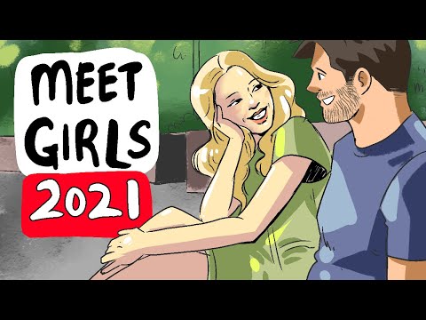 The MOST EFFECTIVE Way to Meet Girls .. In 2021