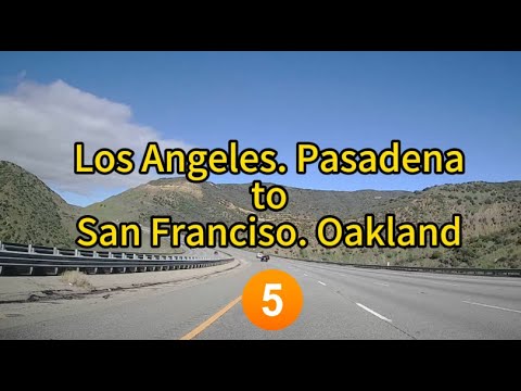 Highway 5: Los Angeles. Pasadena - San Francisco. Oakland   CA 210 / US 5, California, USA