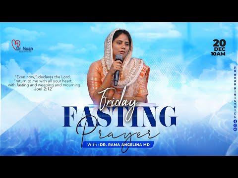 Friday Fasting Prayers | శుక్రవారం ఉపవాస ఆరాధన | 20 Dec 2024 | Dr. Rama Angelina