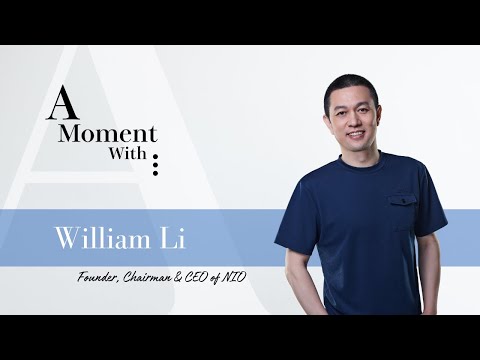 A Moment With William Li (Nio)