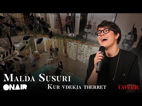 Malda Susuri - Kur vdekja therret (cover)