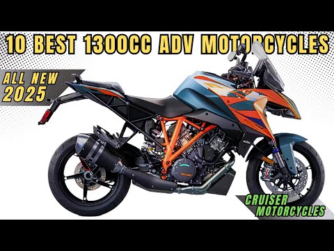 Top 10 Best 1300cc Adventure Motorcycles for 2025!