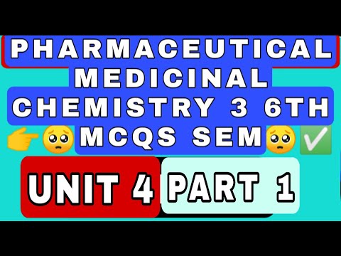 medicinal chemistry 3 mcqs ⏩✅ | medicinal chemistry 3 6th sem mcqs 🤳⏩✅ | unit 1 | part 1