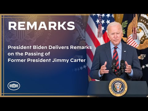 President Biden Delivers Remarks on the Passing of Former President Jimmy Carter