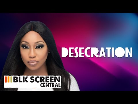 Desecration | Free Thriller Drama Movie | Full Black Cinema Movie | BLK Screen Central