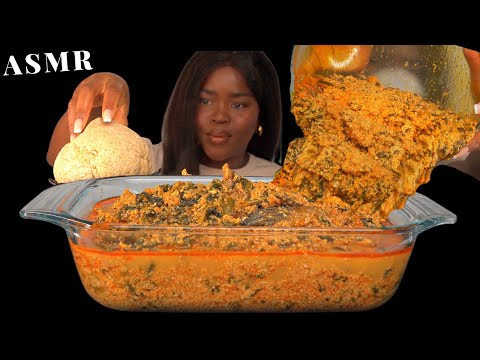 ASMR FUFU/EGUSI SOUP MUKBANG |Fried tilapia fish| NIGERIA FOOD| No Talking) Soft Messy Eating Sounds