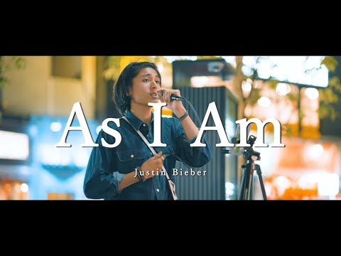 As I Am - Jstin Bieber (Covered By 志音)  /  in 新宿路上ライブ